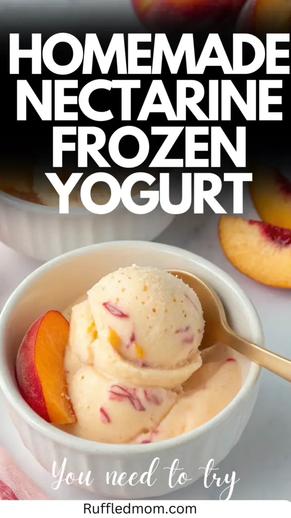 Homemade Nectarine Frozen Yogurt